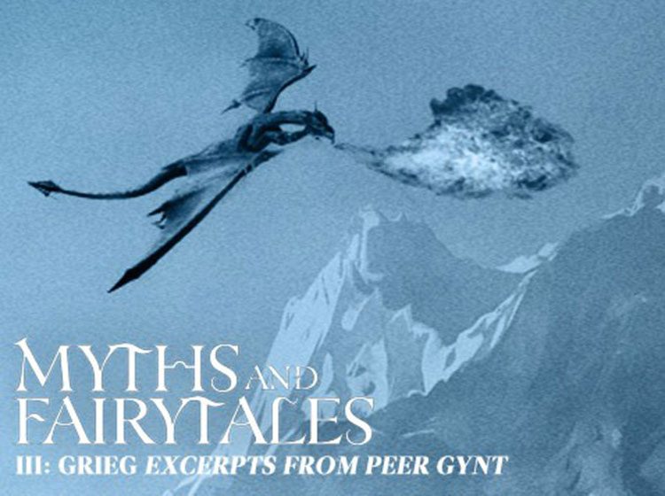 Myths and Fairytales III
