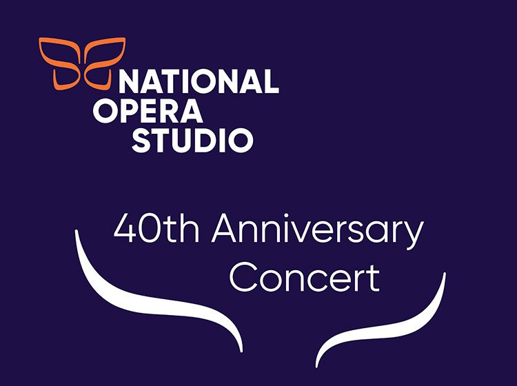 National Opera Studio 40th Anniversary Concert