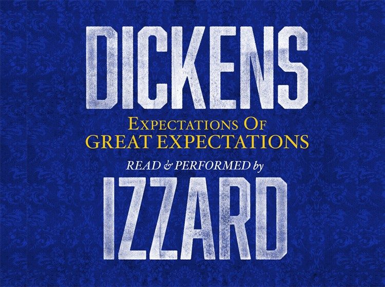 Eddie Izzard - Expectations of Great Expectations