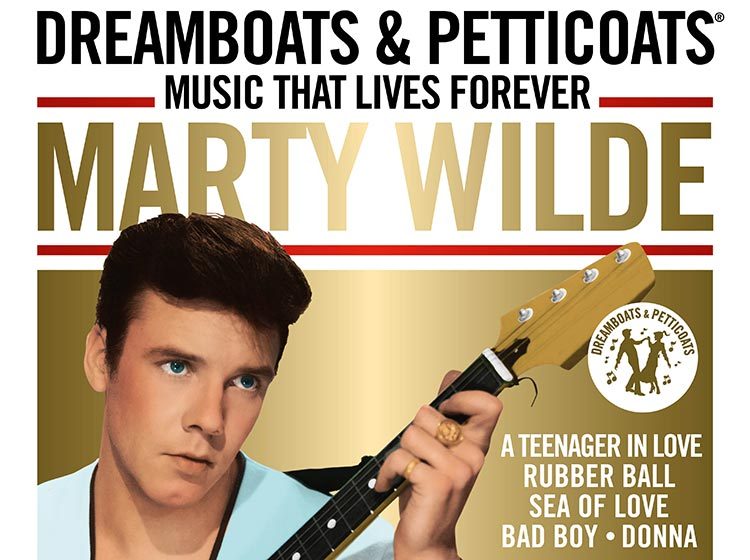 Dreamboats and Petticoats with Marty Wilde, Eden Kane and Mark Wynter