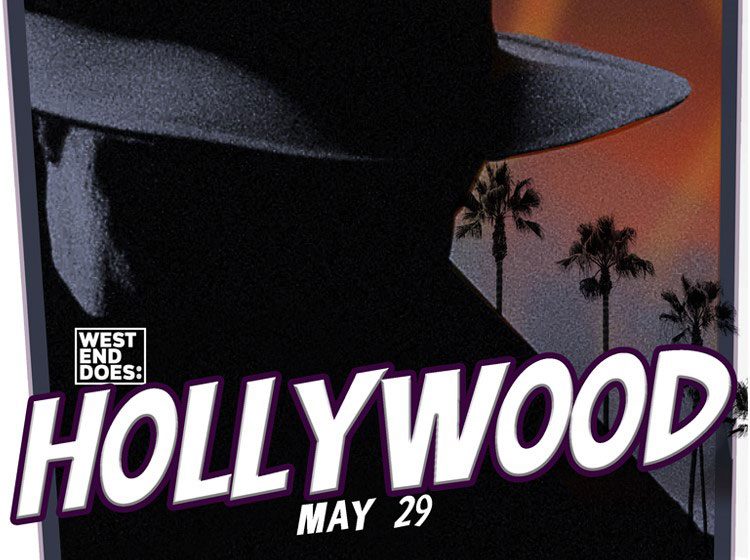 West End Does: Hollywood