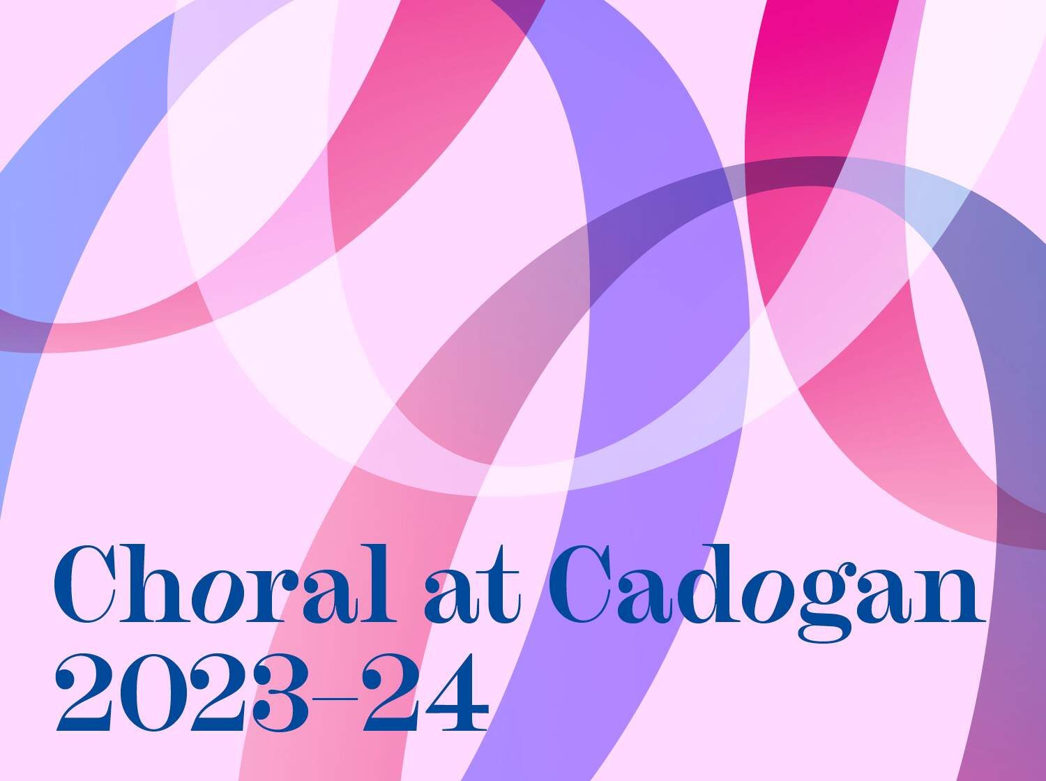 Choral at Cadogan - autumn 2023