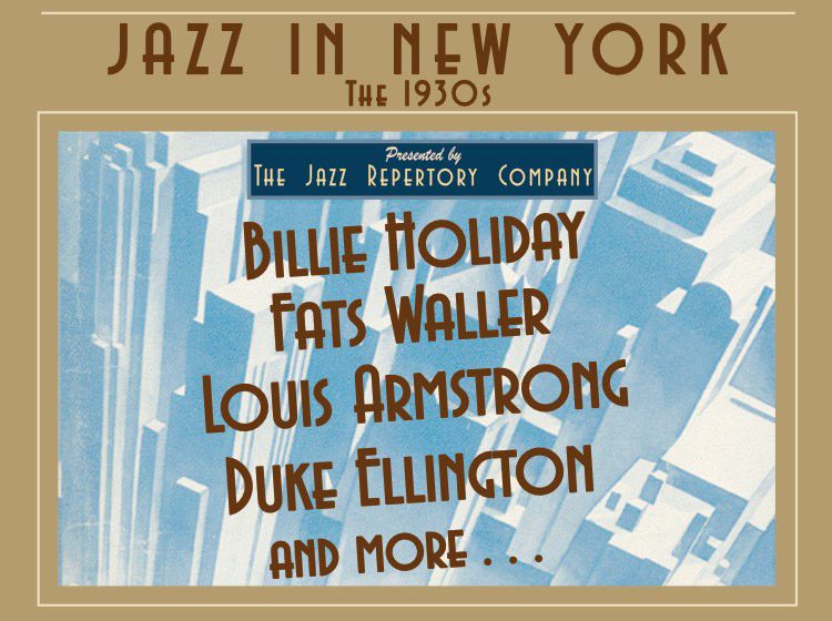 Jazz in New York: The 1930s - The Jazz Repertory Company