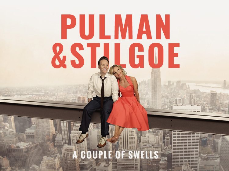 Liza Pulman & Joe Stilgoe - A Couple of Swells