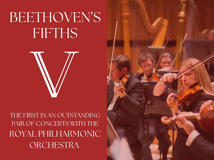 Beethoven's Fifths with the Royal Philharmonic Orchestra