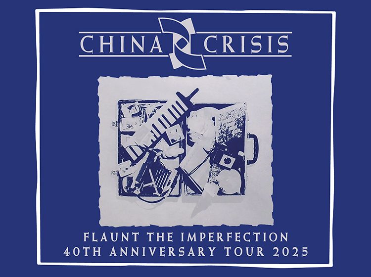 China Crisis - Celebrating 40 Years of Flaunt the Imperfection