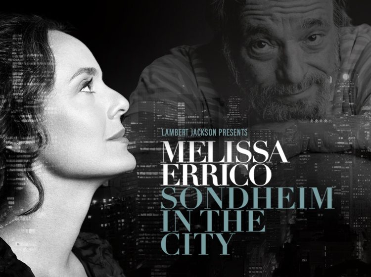 Melissa Errico - Sondheim in the City