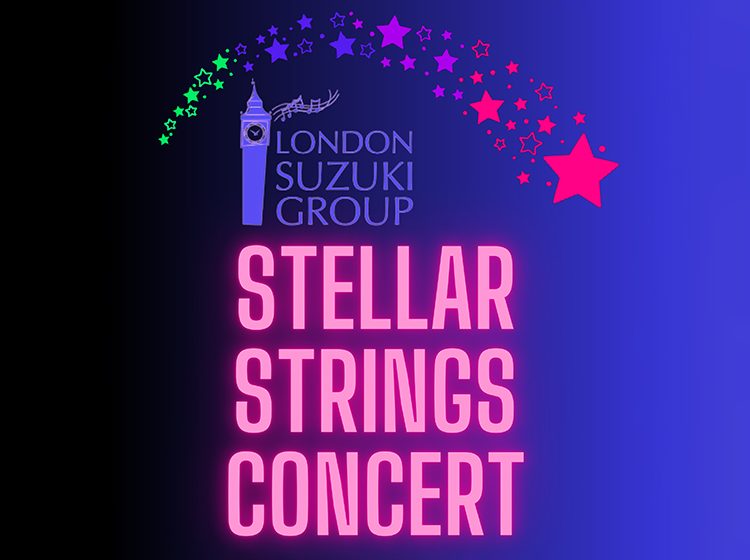 London Suzuki Group - Stellar Strings Concert