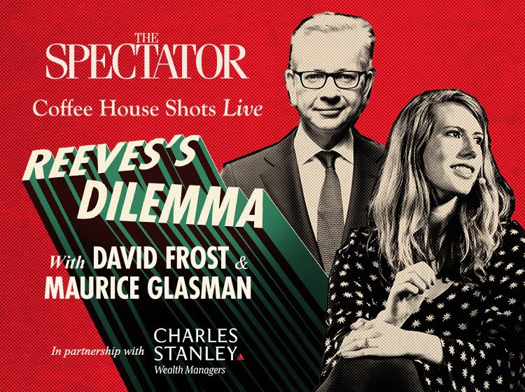 The Spectator's Coffee House Shots Live: The Spring Statement Special with Lords David Frost and Maurice Glasman