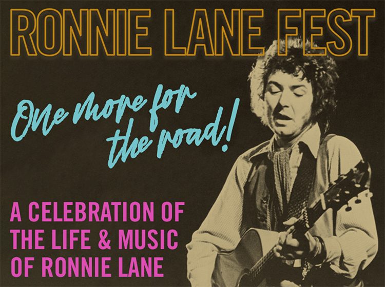 Ronnie Lane Fest: 'One More For The Road!'