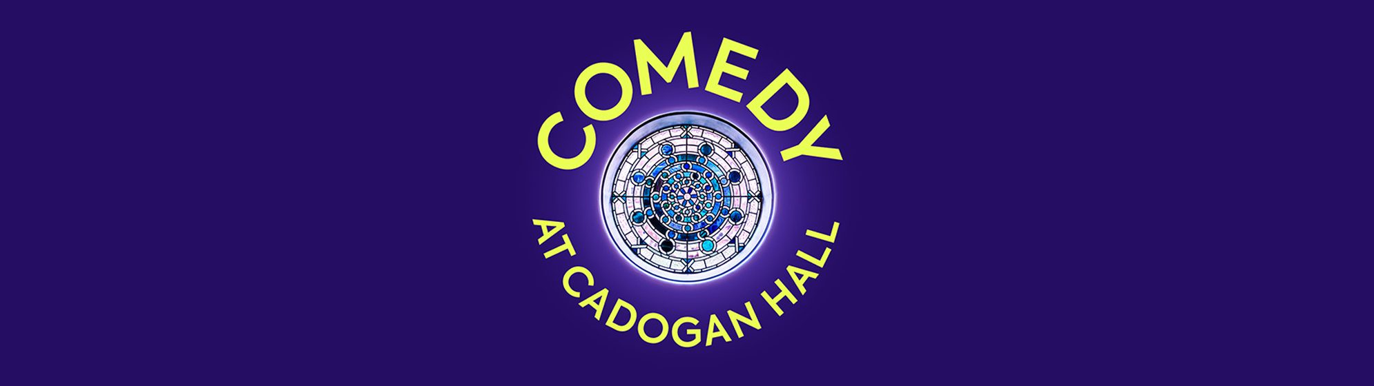 Comedy at Cadogan Hall