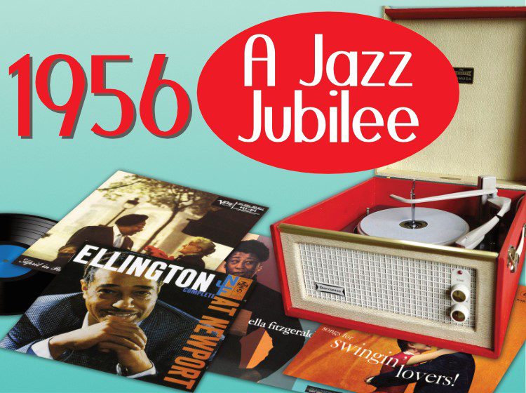 1956: A Jazz Jubilee