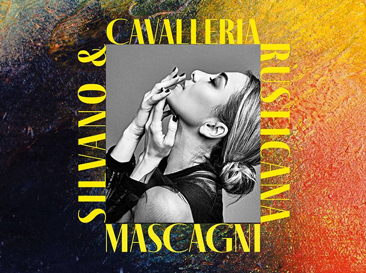 Mascagni: Silvano & Cavalleria rusticana