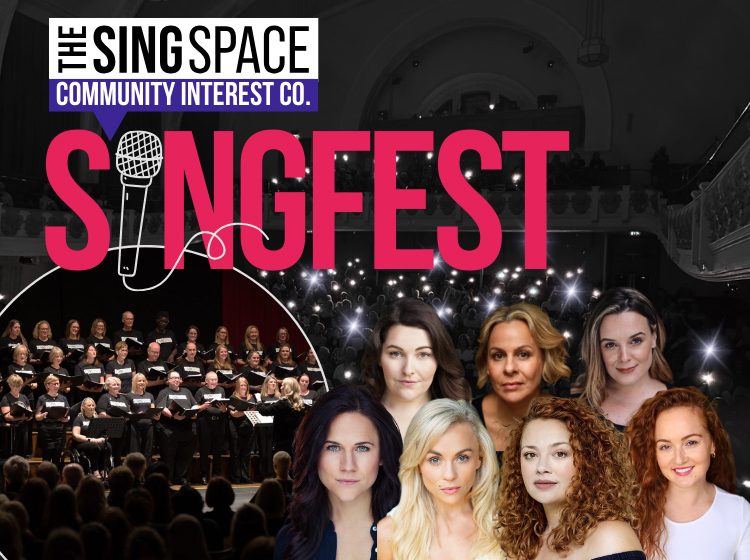 SINGFEST. The Sing Space Community Interest Co.