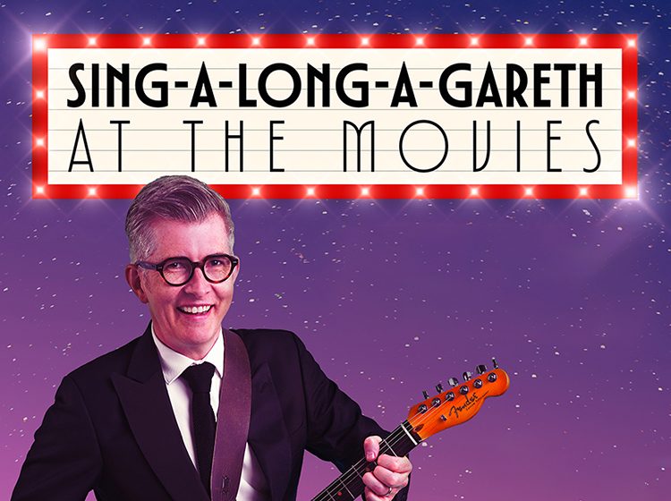 Sing-A-Long-A-Gareth at the Movies